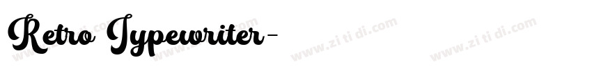 Retro Typewriter字体转换
